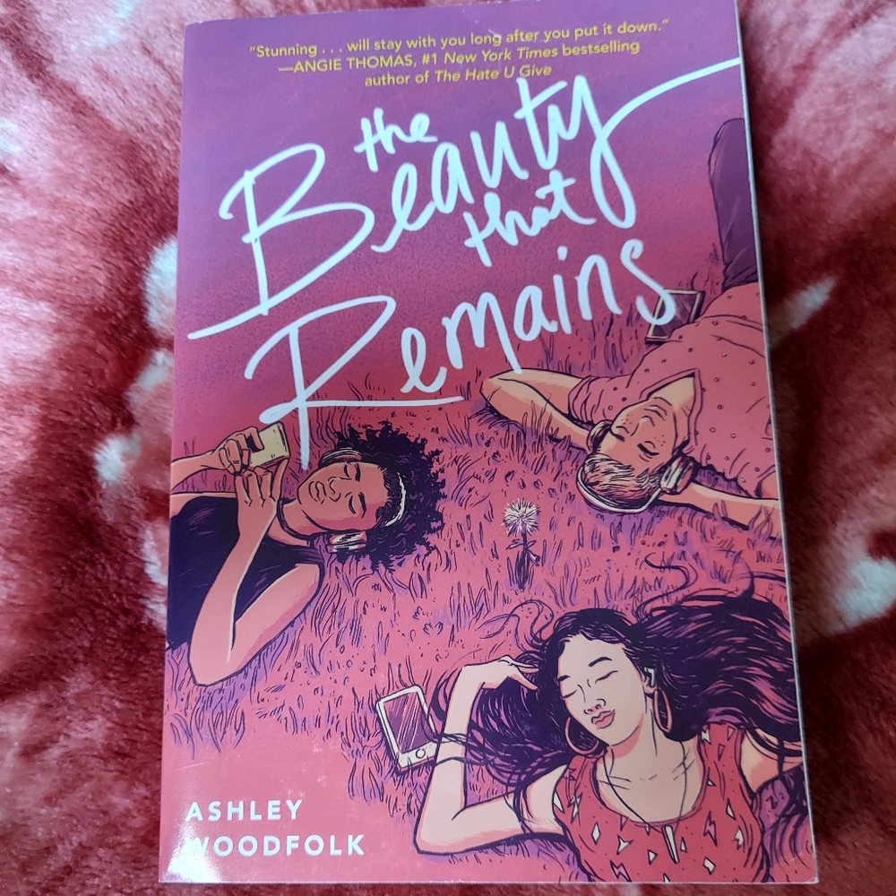 The Beauty That Remains by Ashley Woodfolk